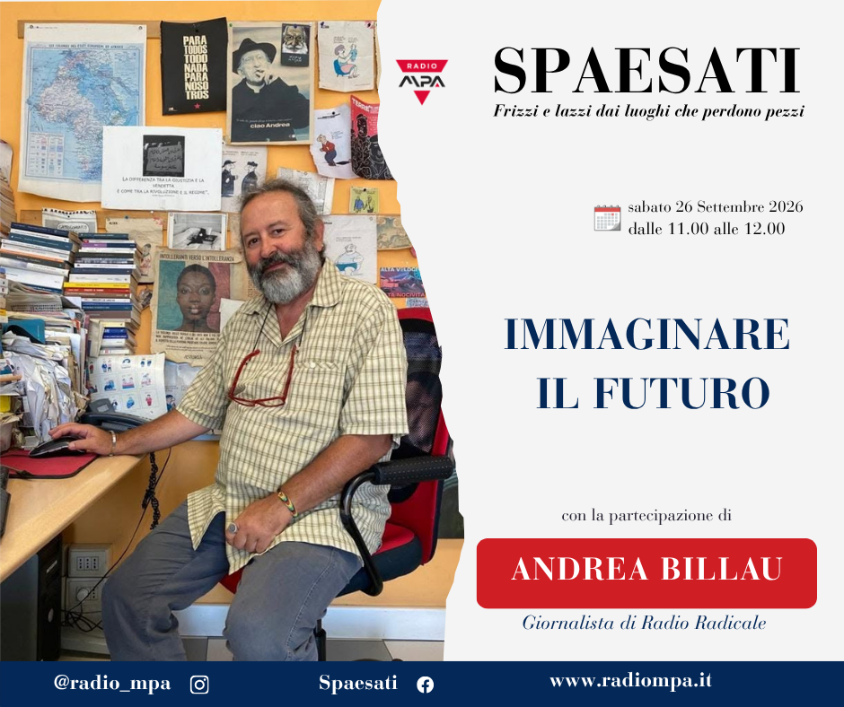 Il giornalista Andrea Billau a “Spaesati”
